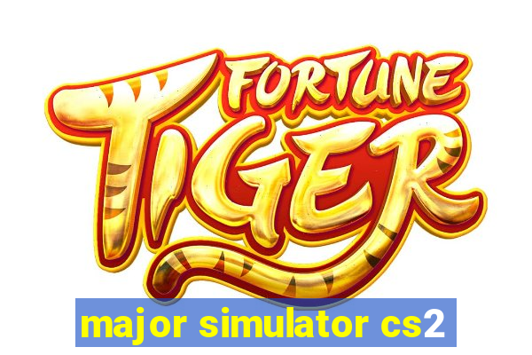 major simulator cs2